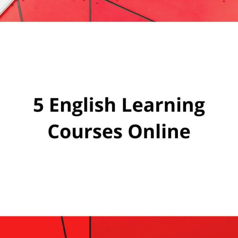 5 Online Courses to learn&nbsp;English