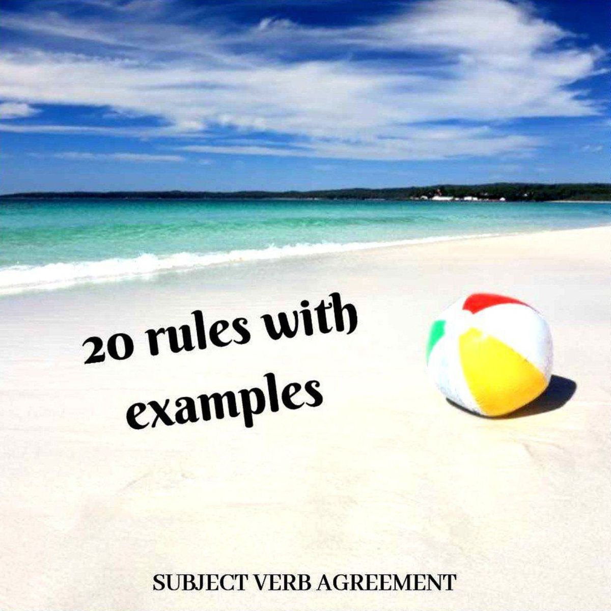 20 rules to construct a grammatically  correct sentence | Subject Verb&nbsp;Agreement